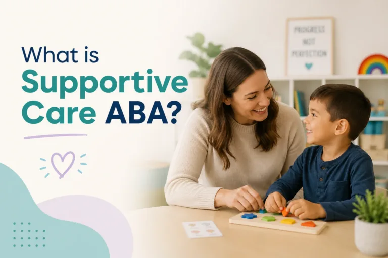 What is Supportive Care ABA?